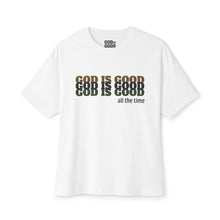 Load image into Gallery viewer, God Is Good Tee — Faith-Based Oversized Boxy Shirt ("God Is Good All The Time")