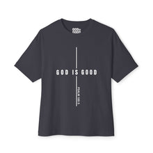 Load image into Gallery viewer, God Is Good | Unisex Oversized Boxy Tee