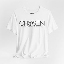 Load image into Gallery viewer, Chosen Christian T-Shirt — "Chosen" with Cross &amp; 1 Peter 2:9 Faith Tee